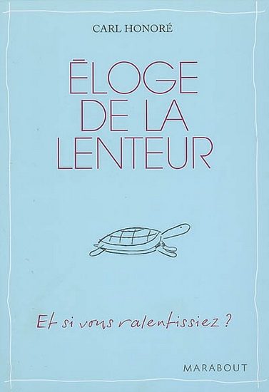 loge de la lenteur