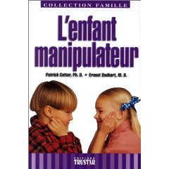 L'enfant manipulateur