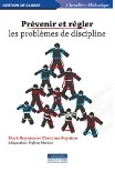 Prvenir et rgler les problmes de discipline